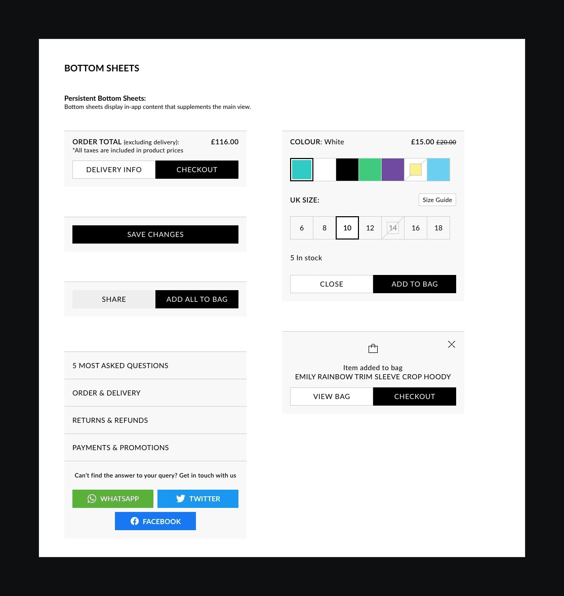 Bottom sheets for checkout, size and colour selection and help